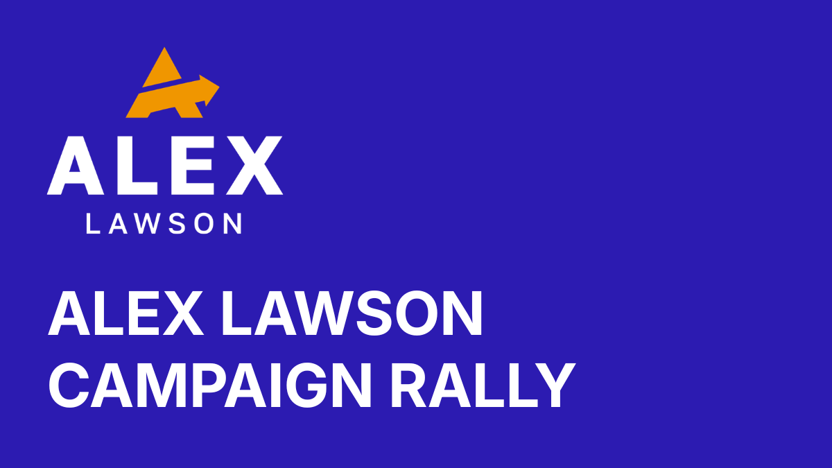 Alex Lawson Campaign - Campaign Rally Graphic